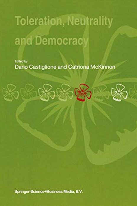 Toleration, Neutrality And Democracy-..