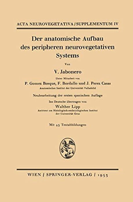 Der Anatomische Aufbau Des Peripheren Neurovegetativen Systems-..