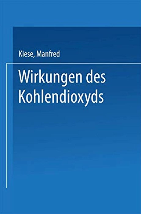 Wirkungen Des Kohlendioxyds-..