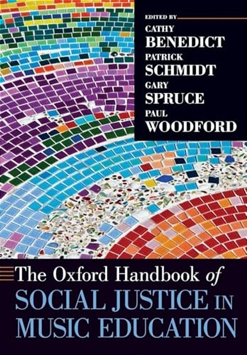Oxford Handbook Of Social Justice In Music Education-..