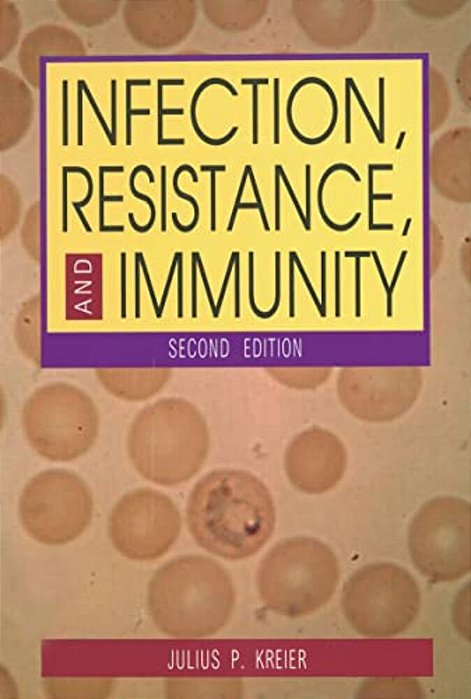 Infection, Resistance, And Immunity, Second Edition-..