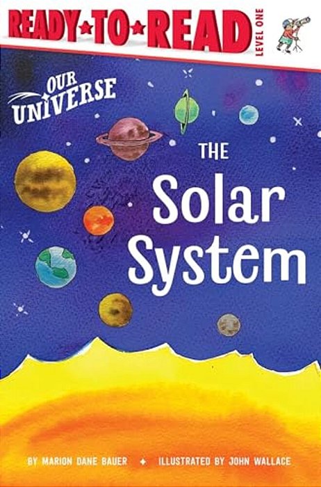The Solar System: Ready-To-read Level 1-..