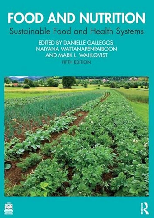 Food And Nutrition: Sustainable Food And Health Systems-..