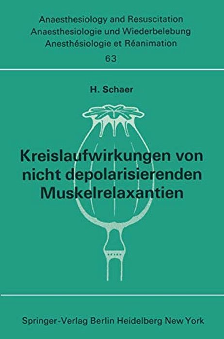Kreislaufwirkungen Von Nicht Depolarisierenden Muskelrelaxantien-..