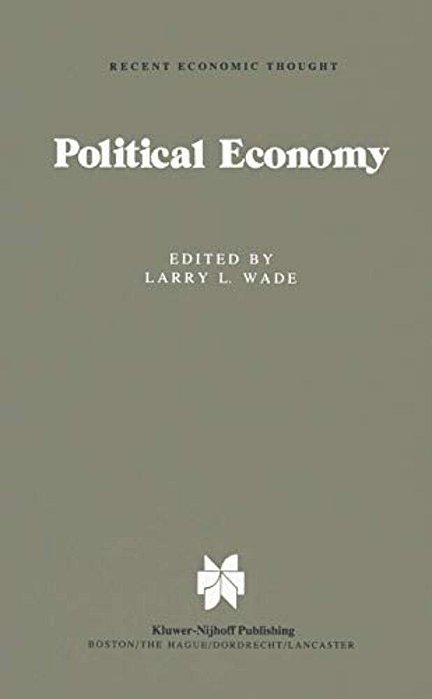 Political Economy: Recent Views-..