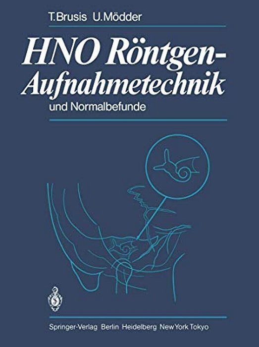 Hno Röntgen-Aufnahmetechnik Und Normalbefunde-..