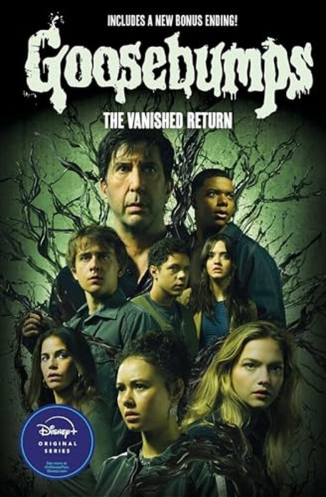 The Vanished Return (Goosebumps: The Vanishing Novel)-..