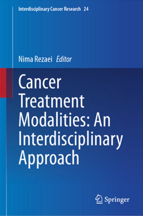 Cancer Treatment Modalities: An Interdisciplinary Approach-..