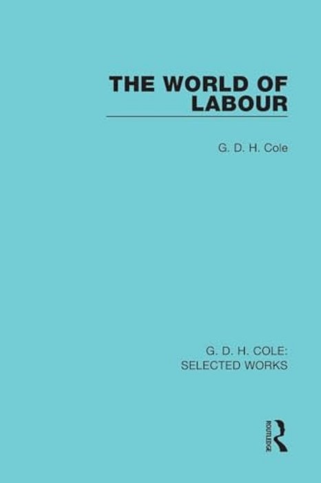 The World Of Labour-..