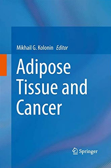Adipose Tissue And Cancer-..