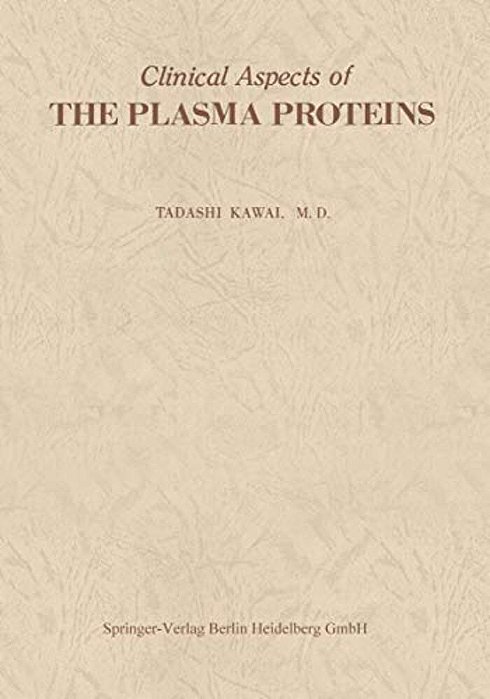 Clinical Aspects Of The Plasma Proteins-..