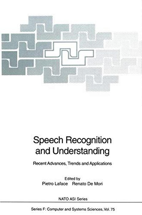 Speech Recognition And Understanding: Recent Advances, Trends And Applications-..