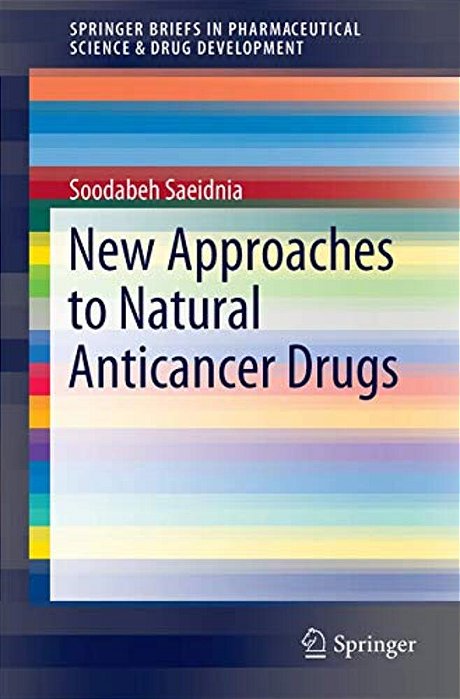 New Approaches To Natural Anticancer Drugs-..