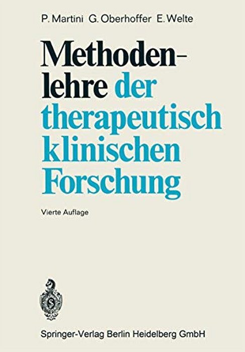 Methodenlehre Der Therapeutisch-Klinischen Forschung-..