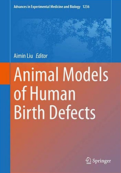 Animal Models Of Human Birth Defects-..