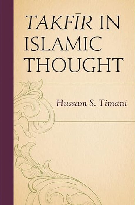 Takfir In Islamic Thought-..
