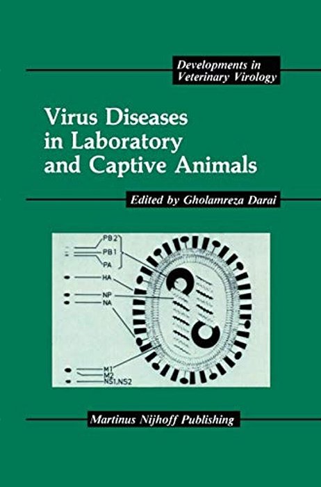 Virus Diseases In Laboratory And Captive Animals-..