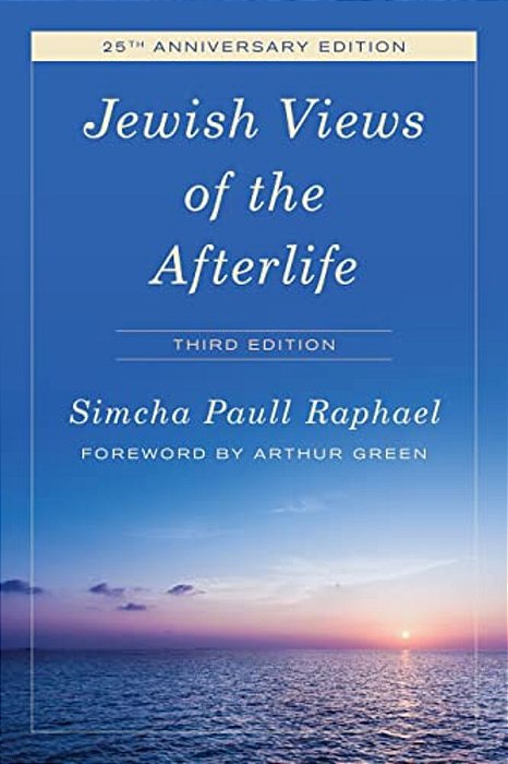 Jewish Views Of The Afterlife-..