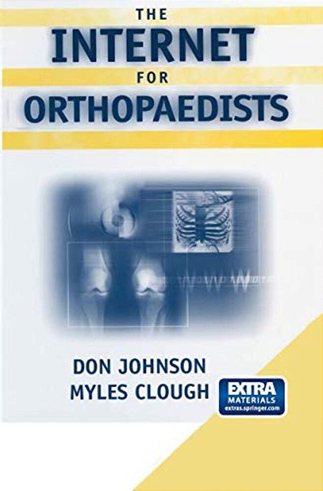 The Internet For Orthopaedists-..