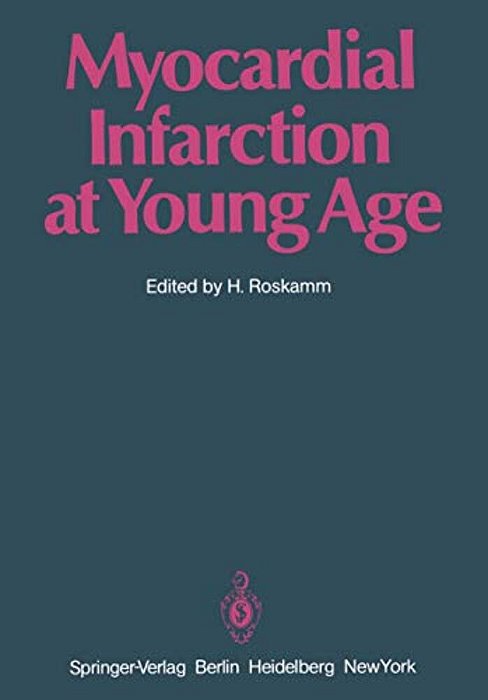 Myocardial Infarction At Young Age: International Symposium Held In Bad Krozingen January 30 And 31, 1981-..