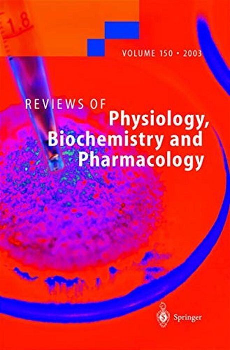 Reviews Of Physiology, Biochemistry And Pharmacology-..