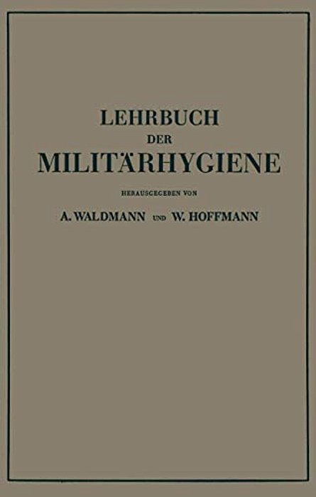 Lehrbuch Der Militärhygiene-..