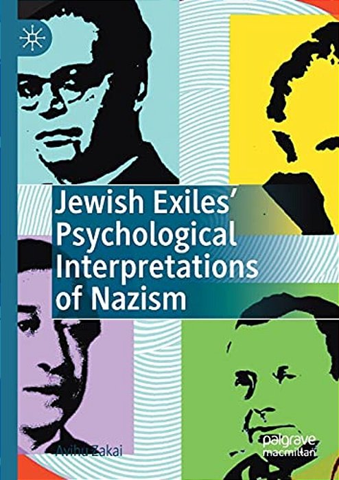 Jewish Exiles' Psychological Interpretations Of Nazism-..