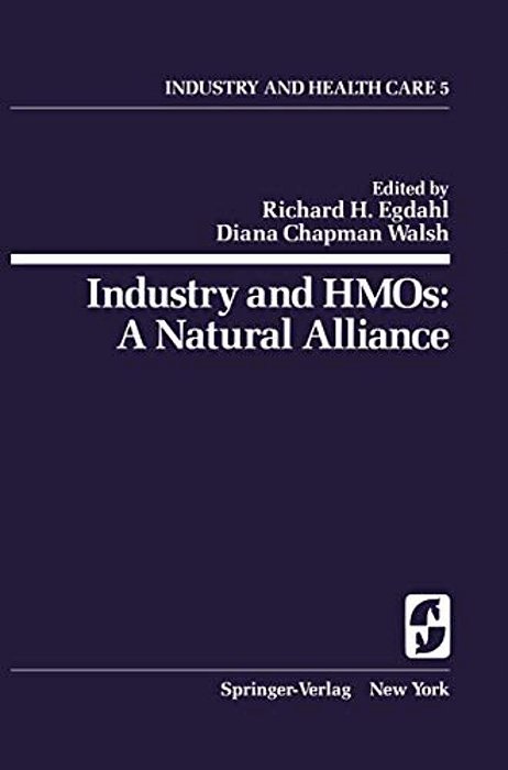Industry And Hmos: A Natural Alliance-..