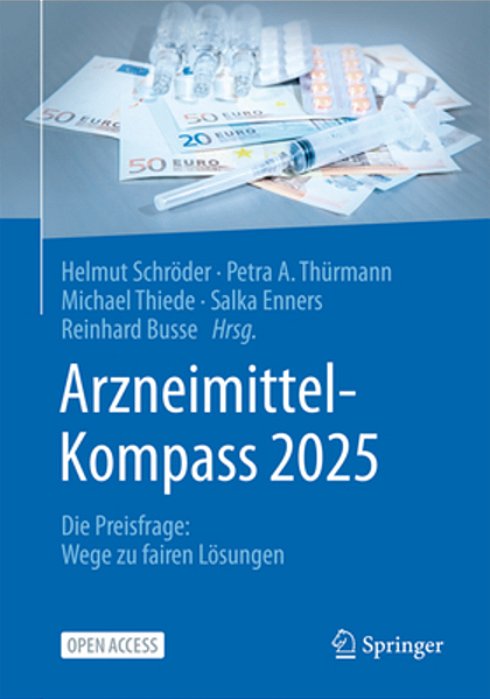 Arzneimittel-Kompass 2025: Die Preisfrage: Wege Zu Fairen Lösungen-..