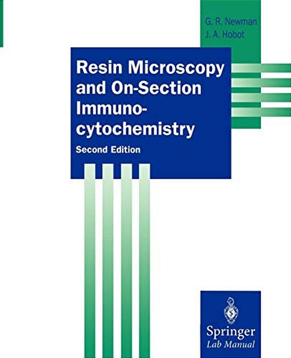 Resin Microscopy And On-Section Immunocytochemistry-..