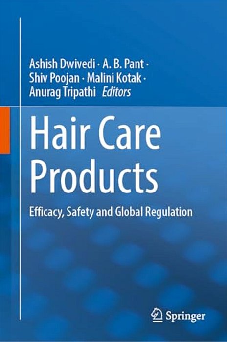Hair Care Products: Efficacy, Safety And Global Regulation-..