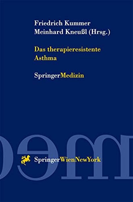 Das Therapieresistente Asthma-..