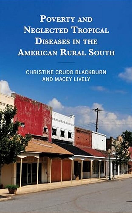 Poverty And Neglected Tropical Diseases In The American Rural South-..