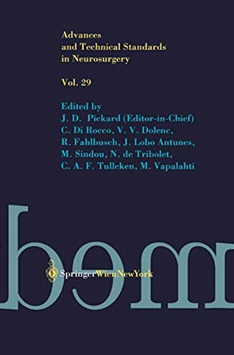 Advances And Technical Standards In Neurosurgery-..