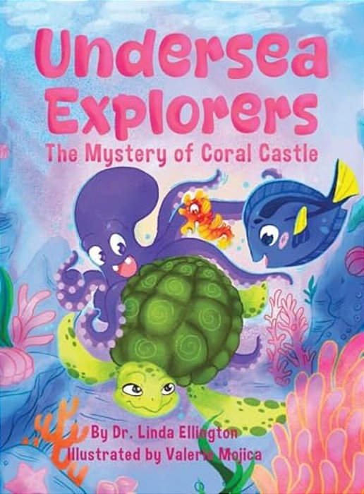 Undersea Explorers: The Mystery Of Coral Castle-..