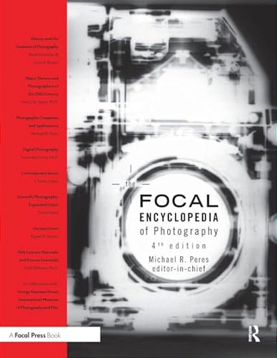The Focal Encyclopedia Of Photography-..
