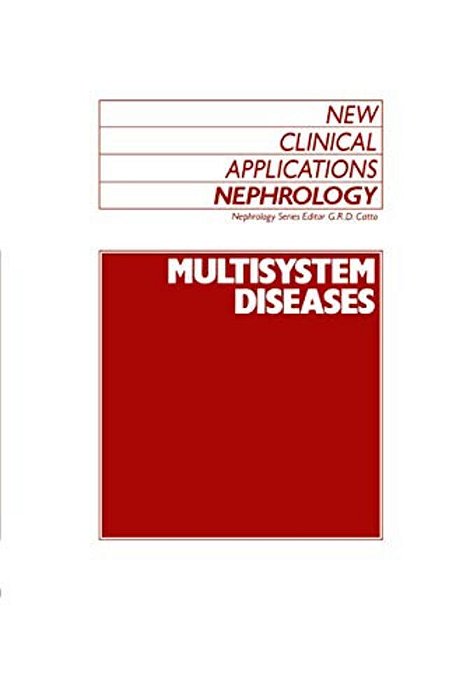Multisystem Diseases-..