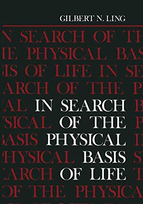 In Search Of The Physical Basis Of Life-..