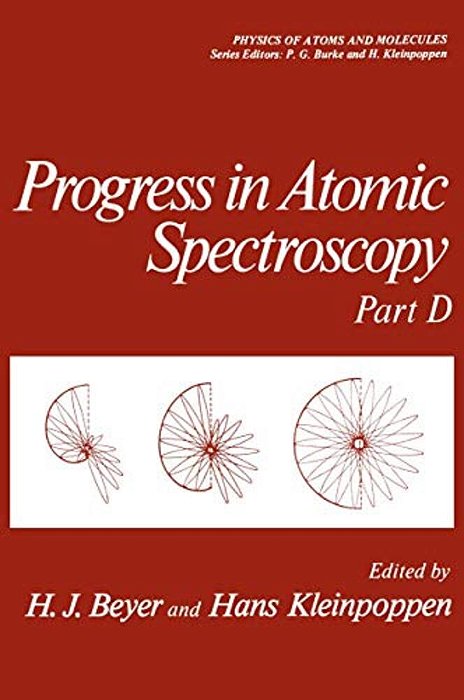 Progress In Atomic Spectroscopy: Part D-..
