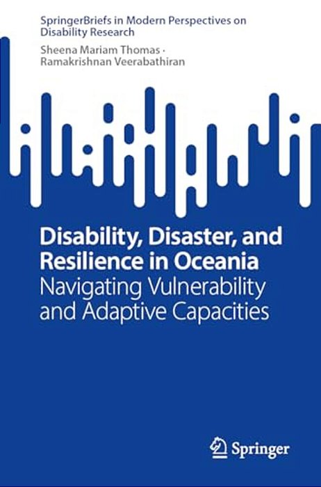 Disability, Disaster, And Resilience In Oceania: Navigating Vulnerability And Adaptive Capacities-..