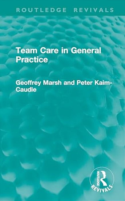 Team Care In General Practice-..