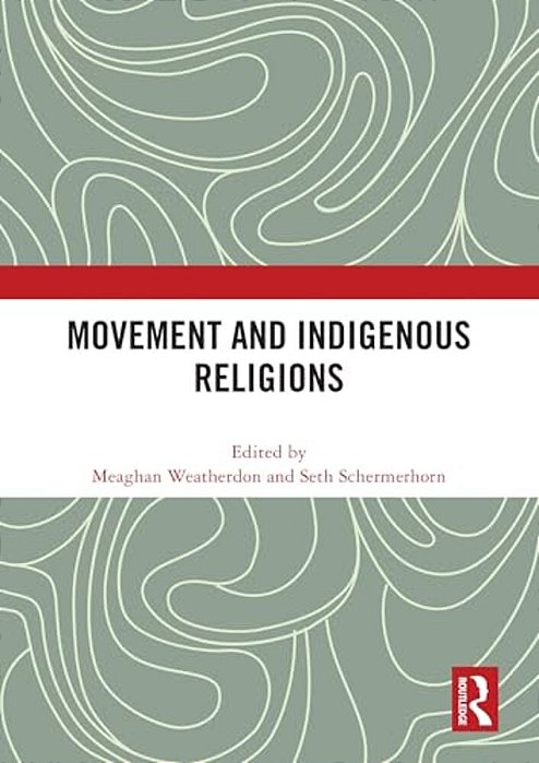 Movement And Indigenous Religions-..