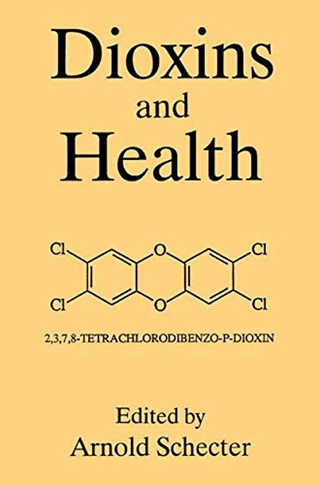Dioxins And Health-..