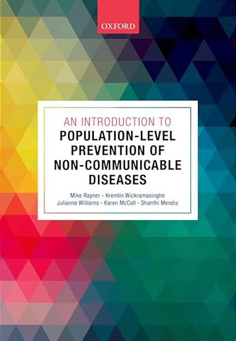 An Introduction To Population-Level Prevention Of Non-Communicable Diseases-..