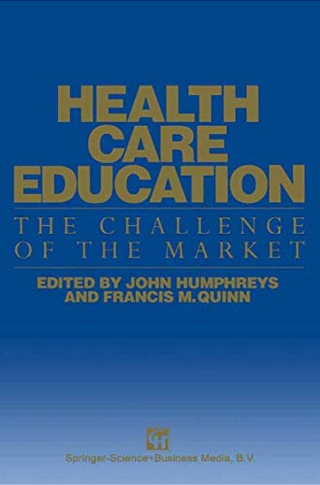 Health Care Education: The Challenge Of The Market-..