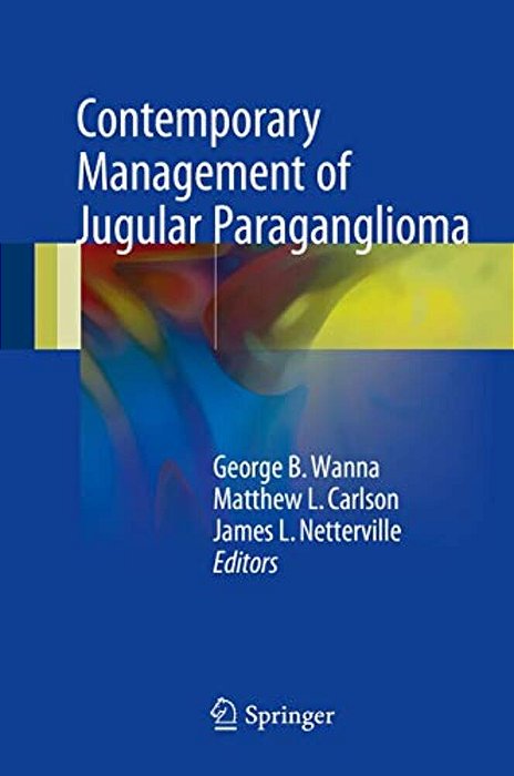 Contemporary Management Of Jugular Paraganglioma-..