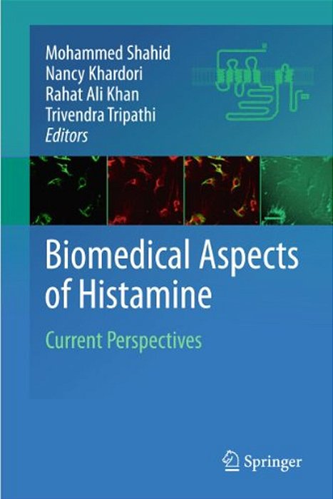 Biomedical Aspects Of Histamine: Current Perspectives-..
