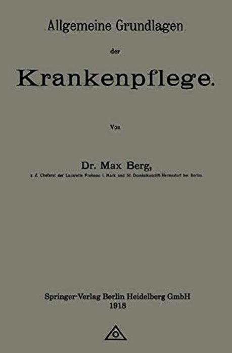 Allgemeine Grundlagen Der Krankenpflege-..