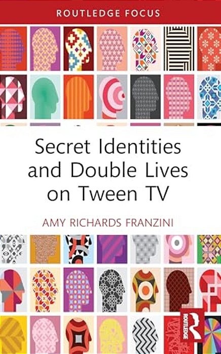 Secret Identities And Double Lives On Tween Tv-..