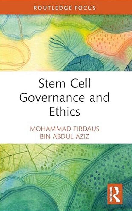Stem Cell Governance And Ethics-..